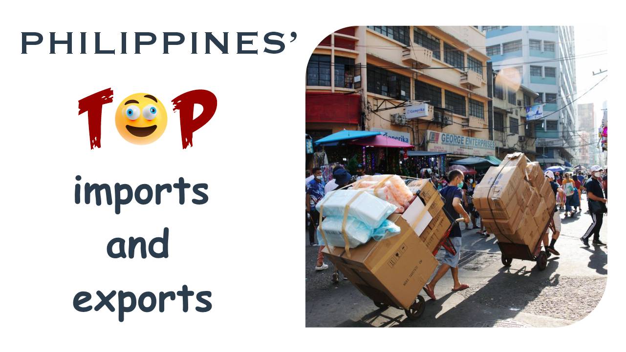 Philippines Top Import And Export