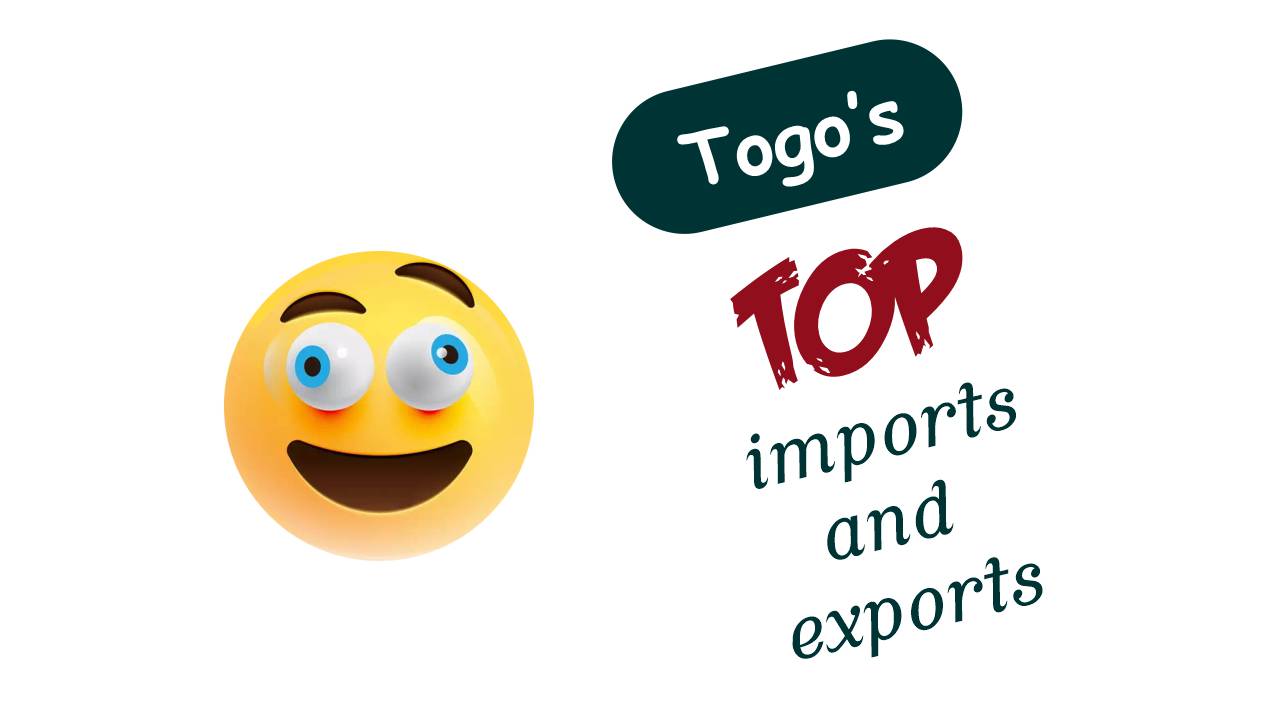 Togo's Top Exports - BigManBusiness