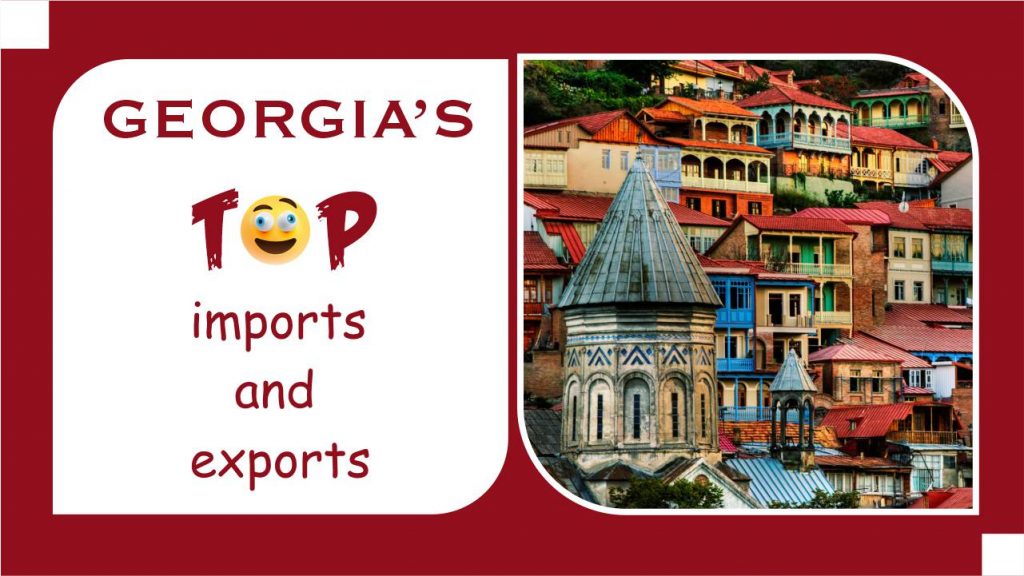 Georgia's Top Exports And Trading Partners - BigManBusiness